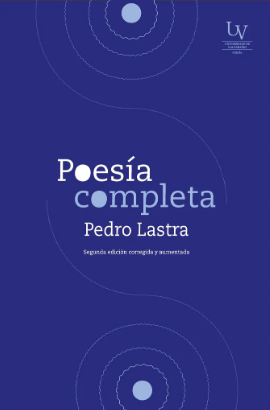 POESIA COMPLETA (PEDRO LASTRA)