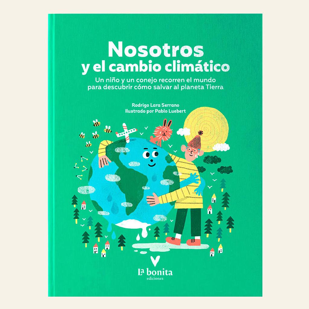 NOSOTROS Y EL CAMBIO CLIMATICO