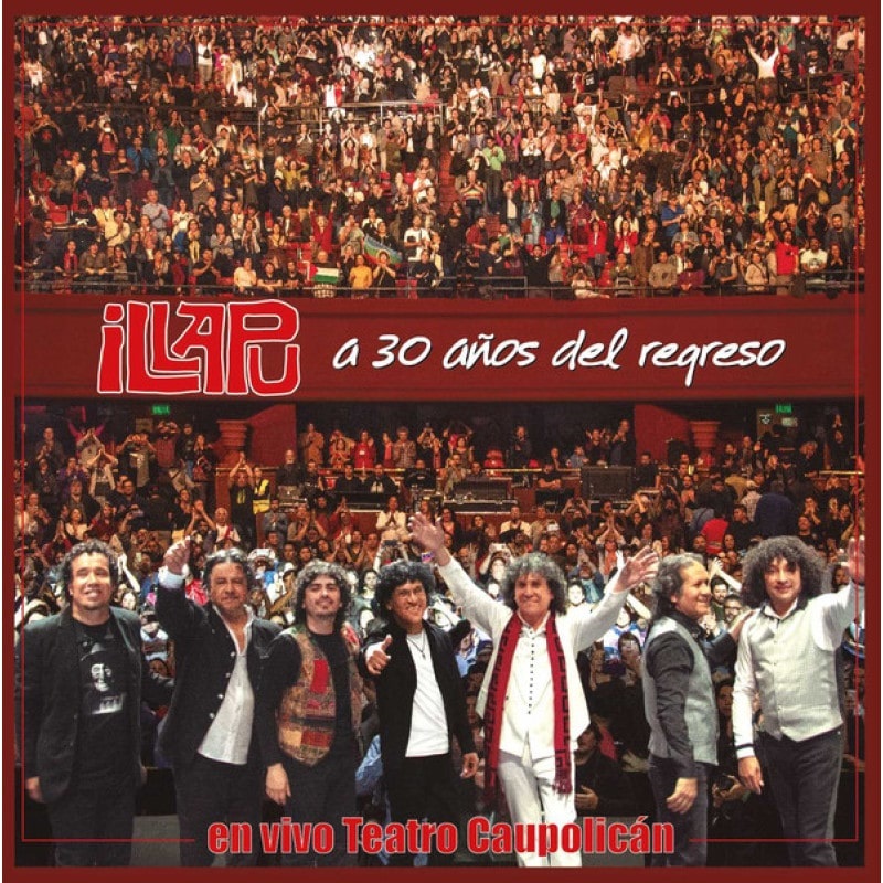 30 AÑOS DEL REGRESO EN VIVO TEATRO CAUPOLICAN (CD)