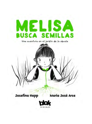 MELISA BUSCA SEMILLAS