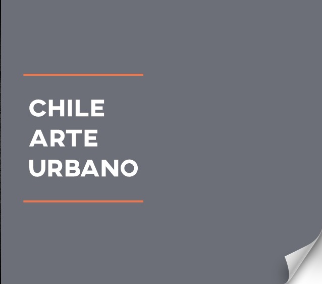 CHILE ARTE URBANO