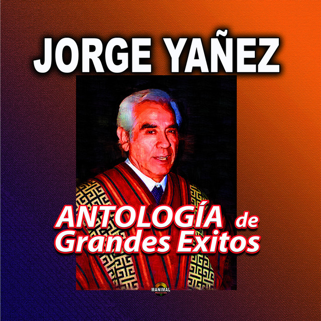 ANTOLOGIA - JORGE YAÑEZ (CD)