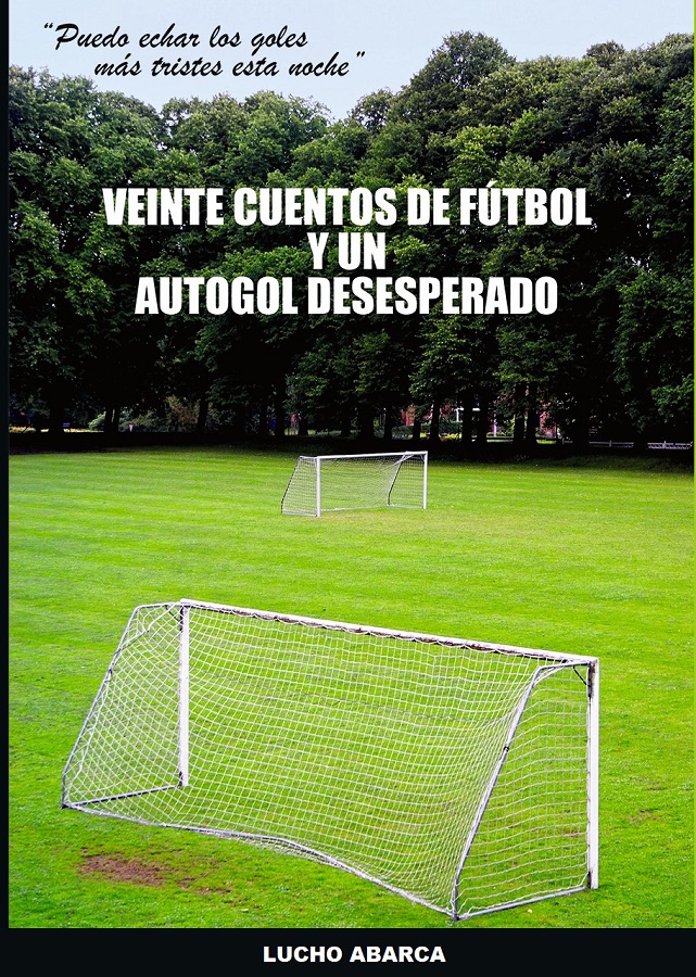 VEINTE CUENTOS DE FUTBOL