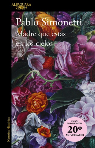 MADRE QUE ESTAS EN LOS CIELOS (EDICION CONMEMOPRATIVA 20 ANIVERSARIO)