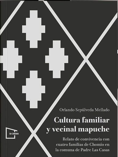 CULTURA FAMILIAR Y VECINAL MAPUCHE