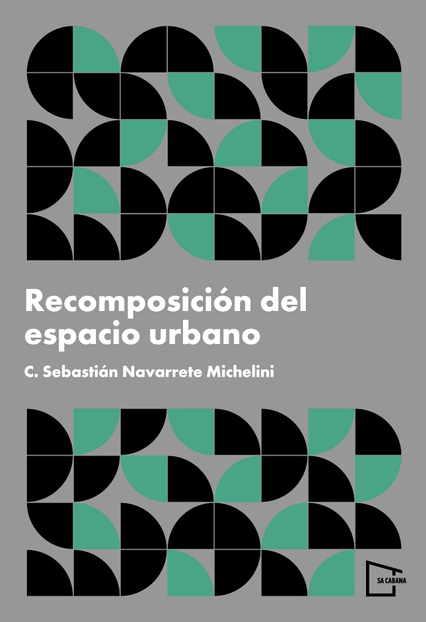 RECOMPOSICION DEL ESPACIO URBANO