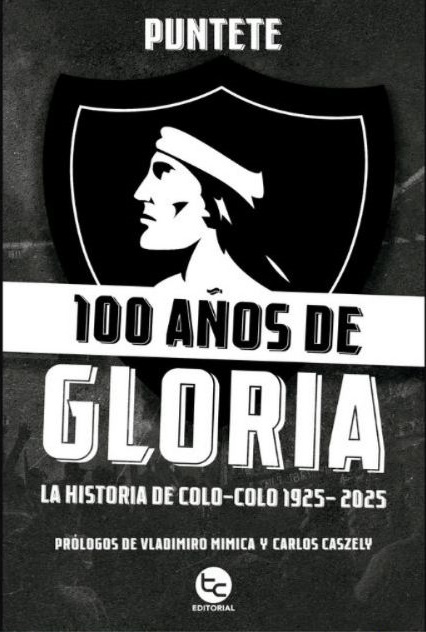 100 AÑOS DE GLORIA