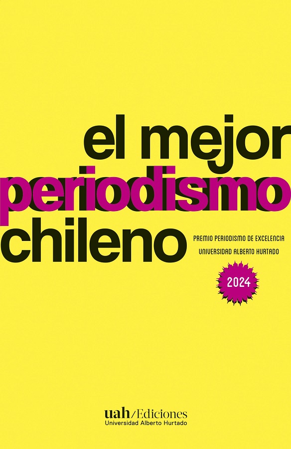 EL MEJOR PERIODISMO CHILENO - 2024