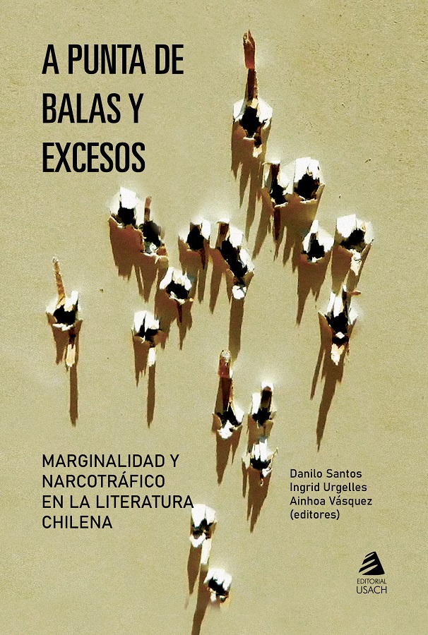 A PUNTA DE BALAS Y EXCESOS