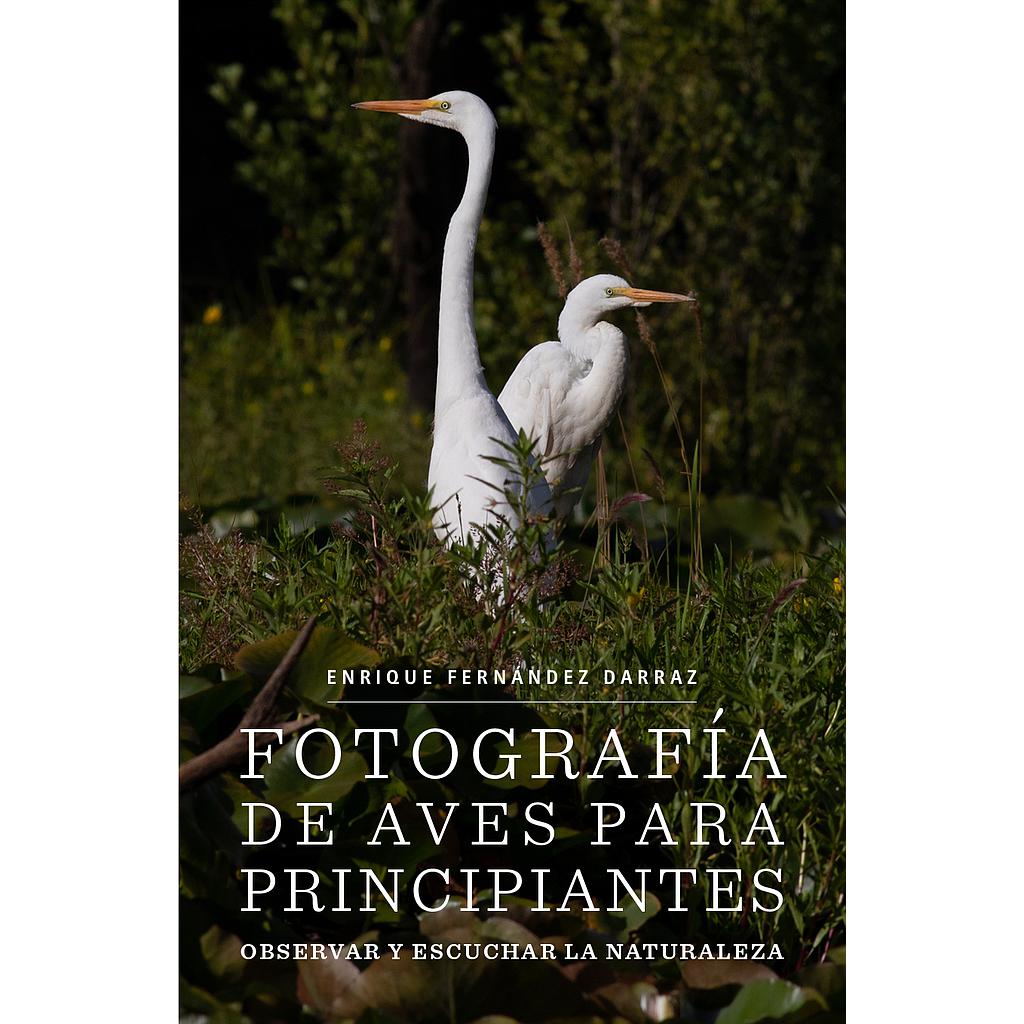 FOTOGRAFIA DE AVES PARA PRINCIPIANTES