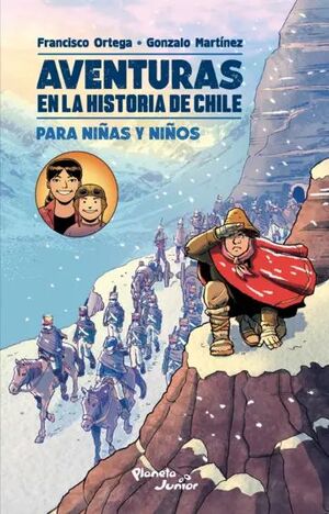 AVENTURAS EN LA HISTORIA DE CHILE PARA NIÑOS Y NIÑAS