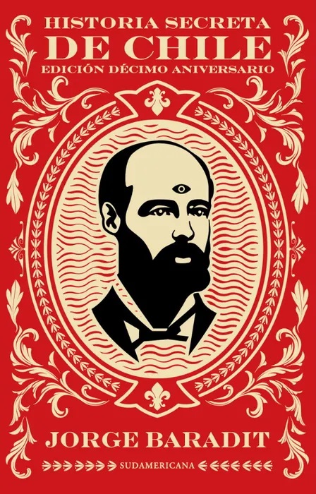 HISTORIA SECRETA DE CHILE 1 (EDICION DECIMO ANIVERSARIO)