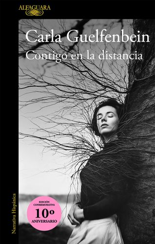 CONTIGO EN LA DISTANCIA (EDICION CONMEMORATIVA 10mo ANIVERSARIO)