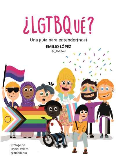 LGTBQUE. UNA GUIA PARA ENTENDER(NOS)