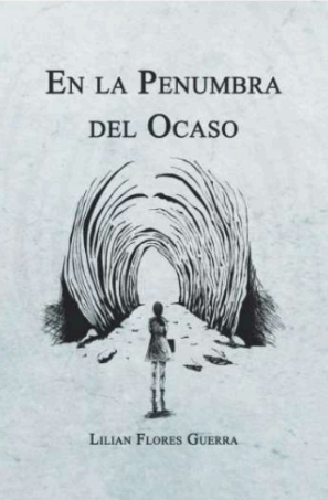 EN LA PENUMBRA DEL OCASO