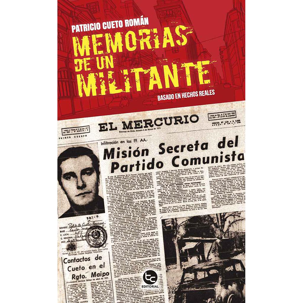 MEMORIAS DE UN MILITANTE