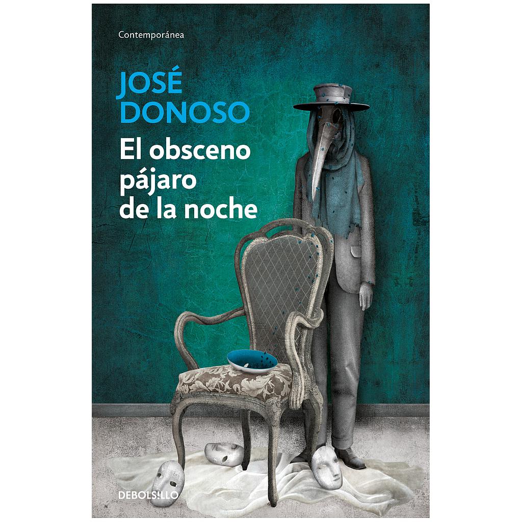 EL OBSCENO PAJARO DE LA NOCHE (DEBOLSILLO)