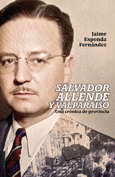 SALVADOR ALLENDE Y VALPARAISO