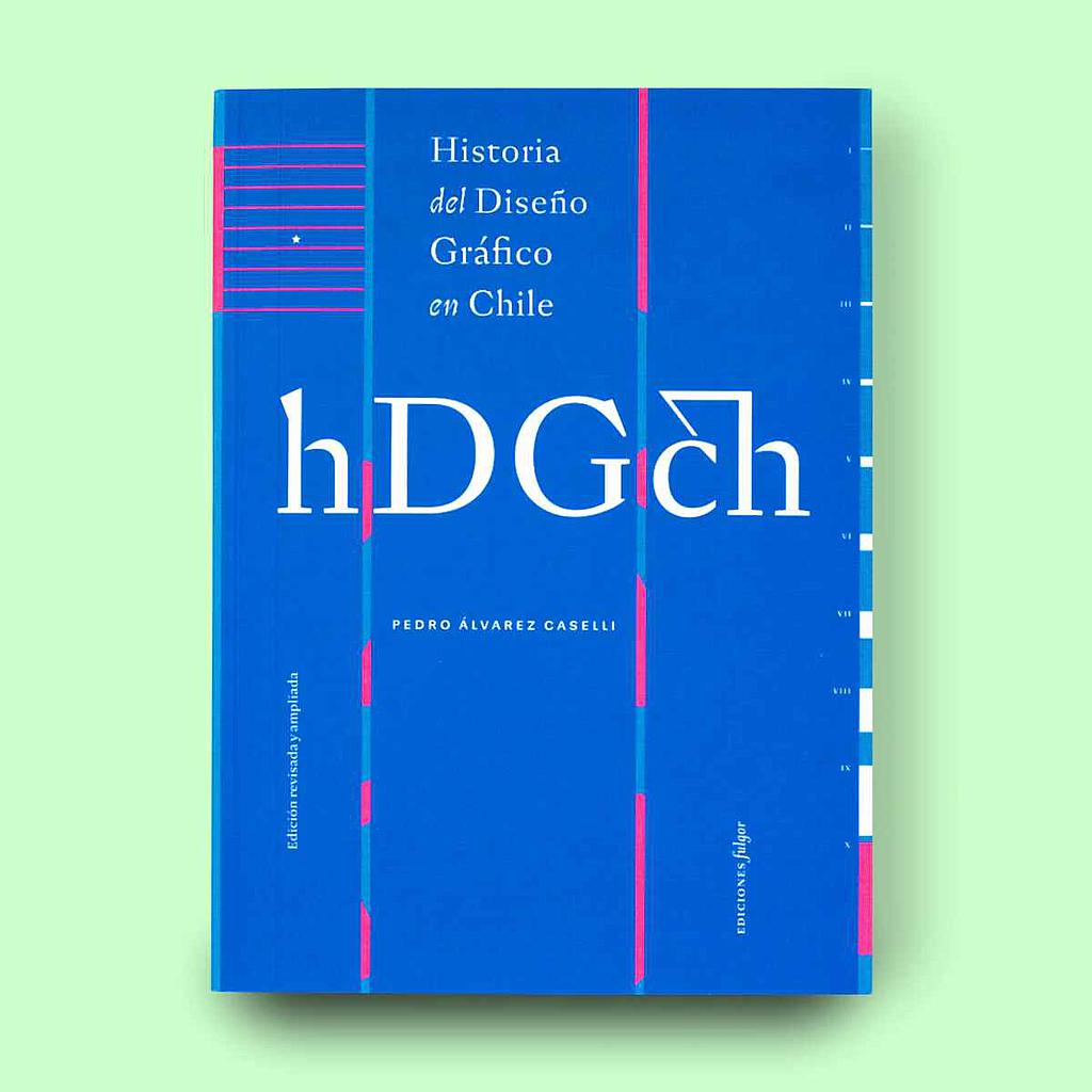 HISTORIA DEL DISEÑO GRAFICO EN CHILE