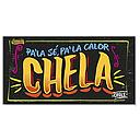 CARTEL CHICO CHELA (35 x 18)